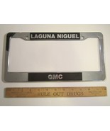 LICENSE PLATE Plastic Car Tag Frame LAGUNA NIGUEL GMC 14E - £24.48 GBP