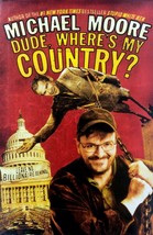 Dude, Where&#39;s My Country by Michael Moore / 2003 Hardcover - £1.79 GBP