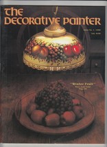 The Decorative Painter Magazine No 1 1990 Winter Fruit Mary Jane Todd - $11.64