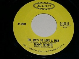 Tammy Wynette Still Around The Ways To Love A Man 45 Rpm Record Epic Label - £12.63 GBP