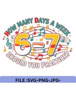 Funny Png 6-7 Music Meme Music Teacher Six Seven Practice Joke Tee Music... - $3.95