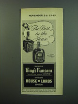 1949 Whiteley&#39;s King&#39;s Ransom and House of Lords Scotch Advertisement - £14.78 GBP