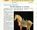 Taiwan Newsletter July 1977 Pottery Making Dragon Boat Festival  - $17.80