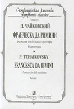 Francesca de Rimini. Fantasy for full orchestra. Pocket Score. [Paperback] Tchai - £10.79 GBP