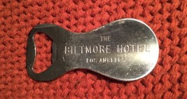 THE BILTMORE HOTEL LOS ANGELES CA Bottle Opener Shoe horn advertising ch... - $11.95
