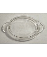 Vintage Pyrex P-14-C Clear Glass Oval Casserole Replacement Lid #58 - $352.39 MXN