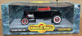 &#39;32 Ford Street Rod American Muscle Collector&#39;s Ed. 1:18 Die-Cast Collec... - £19.94 GBP