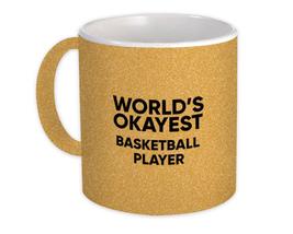 Worlds Okayest Basketball Player : Gift Mug Text Family Work Christmas Birthday - £12.77 GBP+