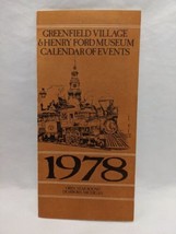 Vintage 1978 Dearborn Michigan Greenfield Village And Henry Ford Museum Calendar - £31.31 GBP