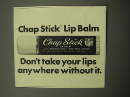 1969 Chap Stick Lip Balm Ad - Don&#39;t take your lips anywhere without it - $18.49