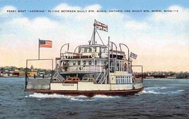 Agoming Ferry Boat Between Sault Ste Marie Michigan Ontario linen postcard - £5.03 GBP