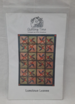 Quilting Time Pattern #147 by Vicki Stratton Luscious Leaves Quilt 58.5&quot;... - $14.80