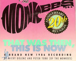 That Was Then This Is Now / (Theme From) The Monkees - $9.99
