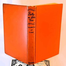 Belles on Their Toes by Frank Gilbreth, Jr. &amp; Ernestine Carey(1950 HC no DJ) - £39.07 GBP