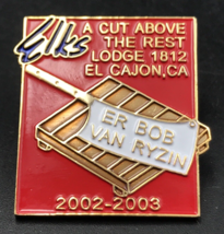 2002-2003 BPOE Elks Lodge 1812 El Cajon CA Enamel Pin ER Bob Van Ryzin - $9.49