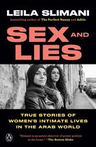 Sex and Lies: True Stories of Women's Intimate Lives in the Arab World [... - $7.35