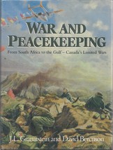 War and Peacekeeping, from South Africa to the Gulf - Canada&#39;s Limited Wars - £10.35 GBP