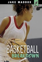 Basketball Breakdown (Jake Maddox Jv Girls) Brand New Free Ship - $13.49