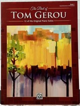 The Best of Tom Gerou, Book 1 : 12 of His Original Piano Solos Sheet Music - £5.94 GBP