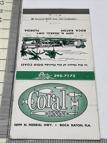 Matchbook Cover  Coral Inn  Boca Raton, FL  Heart Of The FL Gold Coast  ... - $12.38