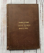 Translations of Latin Hymns of the Middle Ages - 1870 N.B. Smithers - £78.95 GBP