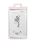 Decorative Dies Just Because Words - $39.59
