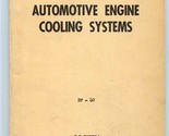 Maintenance of Automotive Engine Cooling Systems Society Automotive Engi... - $17.82
