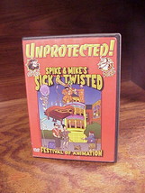 Spike and Mike&#39;s Sick and Twisted Unprotected! Festival of Animation DVD, Used - $5.95