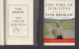 The Time of Our Lives / SIGNED / Tom Brokaw / NOT Personalized! / Hardcover - £10.19 GBP