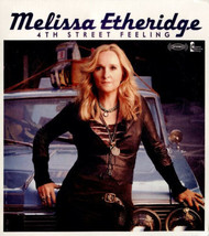 4th Street Feeling [Deluxe Edition] [Digipak] by Melissa Etheridge (CD 2012) - £4.45 GBP