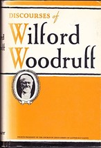 The Discourses of Wilford Woodruff [Hardcover] Woodruff, Wilford, Durham... - $24.43