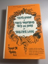 Joseph M. Kadans - Encyclopedia Of Fruits, Vegetables, Nuts &amp; Seeds 1973 - $6.36