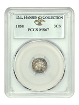 1858 3CS PCGS MS67 ex: D.L. Hansen - £19,544.68 GBP