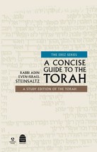 A Concise Guide to the Torah by Rabbi Adin Even Israel Steinsaltz Koren - £28.95 GBP