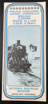 Iron Ghost from the Past at National Railroad Museum Green Bay WI Brochure Flyer - £14.47 GBP