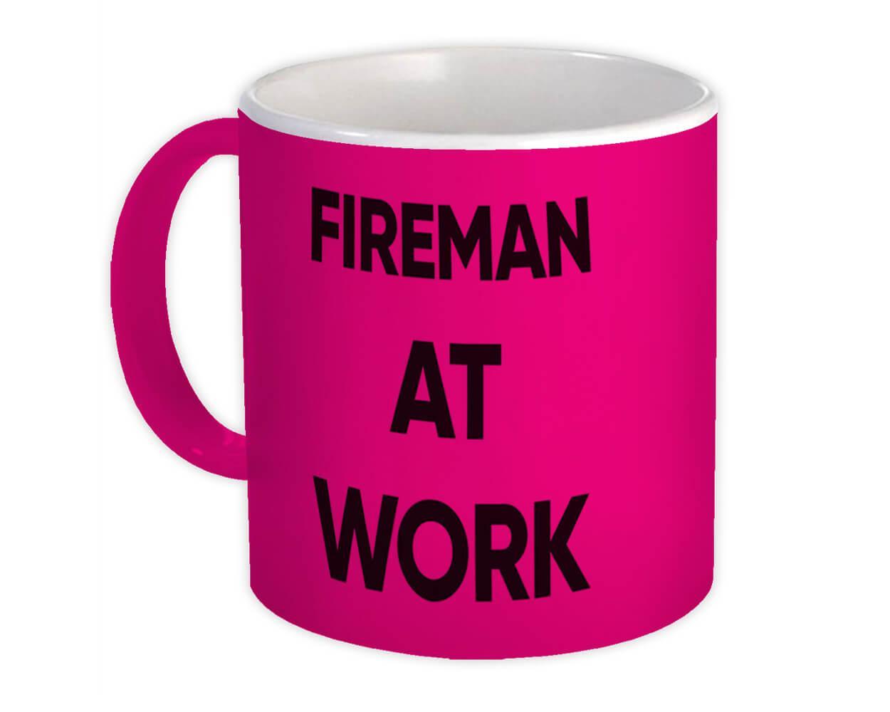 FIREMAN At Work : Gift Mug Job Profession Office Coworker Christmas Item image 2