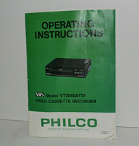 Philco VT3040AT01 Original VCR Operating Instructions Manual - Excellent Cond. - $1.95