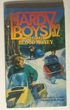 Hardy Boys Casefiles #32 Blood Money By Franklin W Dixon (1989) Archway Pb 3rd - £8.55 GBP