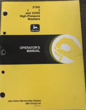 JOHN DEERE 215G &amp; 225G High Pressure Washers Operators Manual OM-TY21521-H7 - $6.99