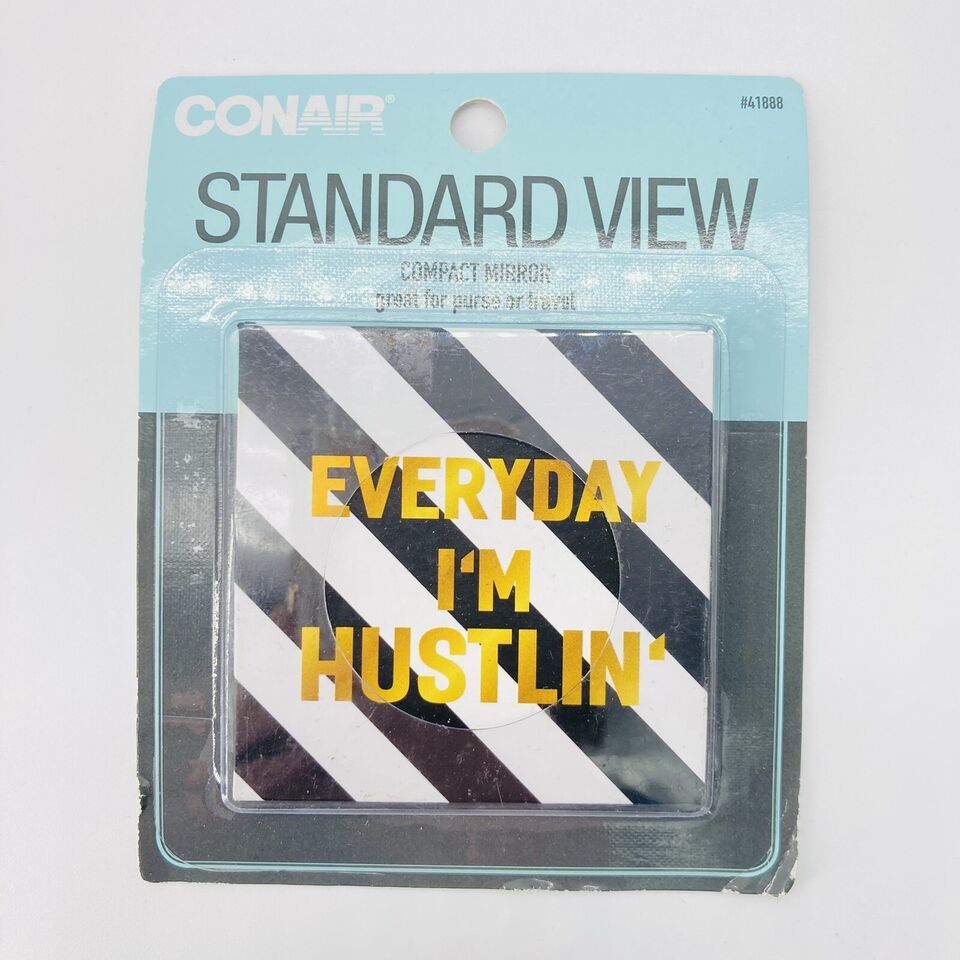 Conair Standard View Compact Mirror “Everyday I’m Hustlin’” For Travel o... - $2.97