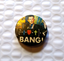 Frankie Goes To Hollywood Bang Badge Pinback Button Original New Wave Vi... - £16.37 GBP