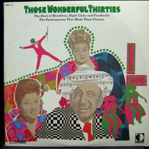 VARIOUS THOSE WONDERFUL THIRTIES vinyl record [Vinyl] Various - $25.43