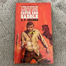 Catch And Saddle Western Paperback Book by L.P. Holmes from Bantam Books 1962 - £9.58 GBP