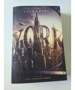 York: The Shadow Cipher by Ruby, Laura Pre-owned But Never Read Free Shi... - $12.50
