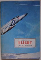 Science Service Flight Science Program [Paperback] Prepared with the co-... - $2.99