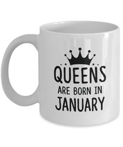 Queens are born in January Mug - Best Birthdays gifts for Women Girls Mom Wife - £11.03 GBP