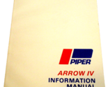 PIPER ARROW IV Airplane Pilot&#39;s FACTORY INFORMATION MANUAL Aircraft BOOK... - £10.92 GBP
