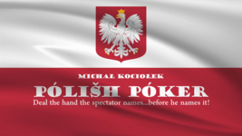 Polish Poker (Gimmicks and Online Instructions) by Michal Kociolek - Trick - $31.63