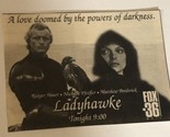 Ladyhawke Tv Guide Print Ad Rutger Hauer Michelle Pfiefer Matthew Broder... - £4.74 GBP