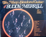 The Many Splendored Guitars Of Buddy Merrill [Vinyl] - £12.04 GBP